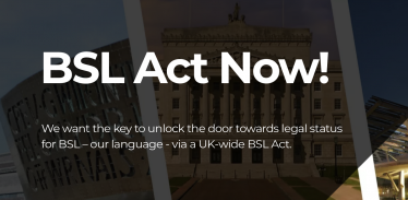 BSL Act Now